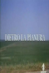Dietro la pianura
