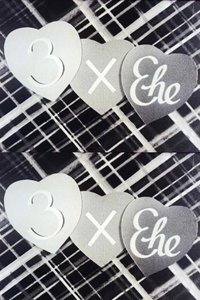 3 x Ehe (Dreimal Ehe)