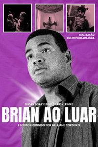 Brian by the Moonlight