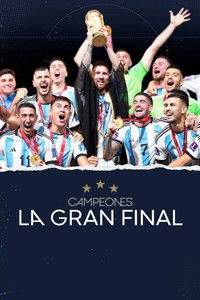 Campeones, la gran final