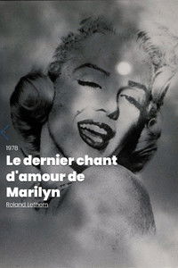 Le dernier chant d'amour de Marylin