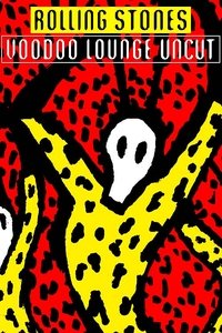 The Rolling Stones - Voodoo Lounge Uncut