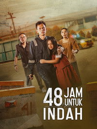48 Jam untuk Indah