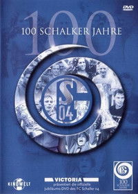 100 Schalker Jahre