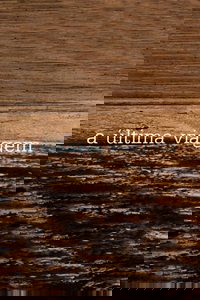 A Última Viagem