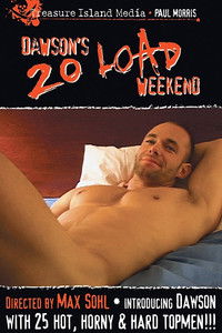 Dawson's 20 Load Weekend