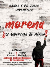 Morena ¿La esperanza de México?