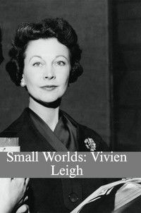 Small world: Vivien Leigh