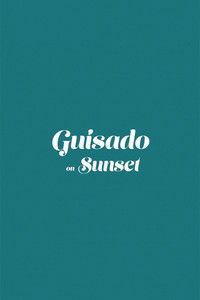 Guisado on Sunset