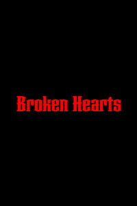 Broken Hearts