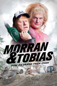 Morran och Tobias - Som en skänk från ovan