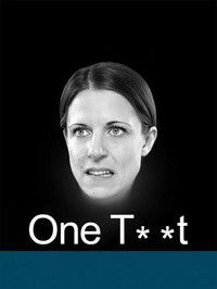 One Tw*t