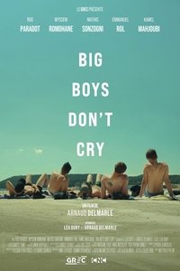 Big Boys Don't Cry