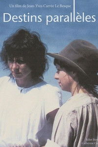 Destins parallèles