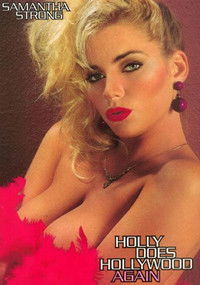 Holly Does Hollywood Again