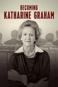 Becoming Katharine Graham