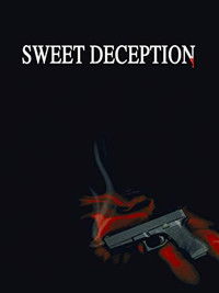 Sweet Deception