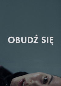 Obudź się
