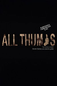 Derek Bailey: All Thumbs