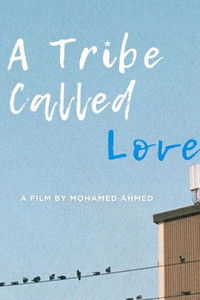 A Tribe Called Love