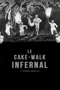 Le Cake-Walk Infernal