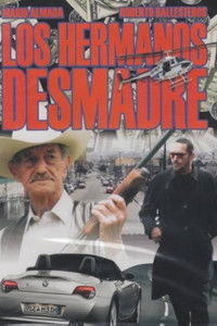 Los Hermanos Desmadre