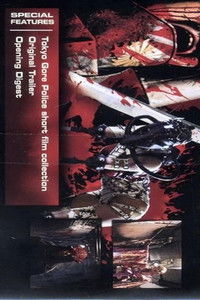 Tokyo Gore Police Short Film Collection