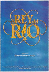 El rey del río