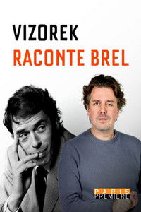 Vizorek raconte Brel