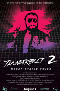 Thunderbolt 2: Never Strike Twice