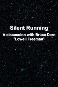 'Silent Running': A Discussion With Bruce Dern 'Lowell Freeman'