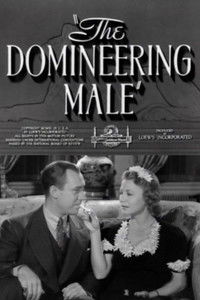 The Domineering Male