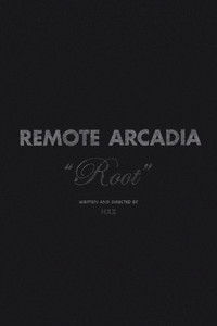 Remote Arcadia: Root