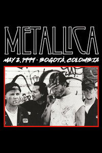 Metallica: Live in Bogotá, Colombia - May 2, 1999