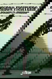 Prison Fighters: Five Rounds to Freedom