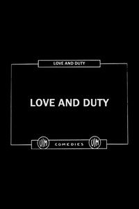 Love and Duty