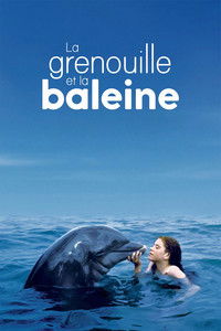 La Grenouille et la Baleine
