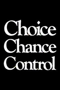Choice Chance Control
