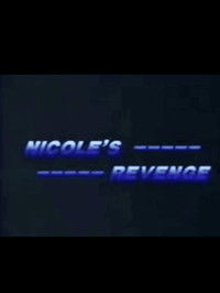 Nicole's Revenge
