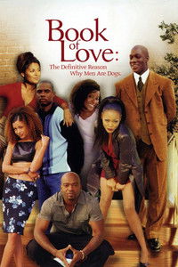 Book of Love: The Definitive Reason Why Men Are Dogs