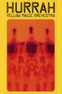 Hurrah: Yellow Magic Orchestra