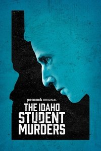 The Idaho Student Murders