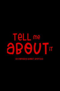 Tell Me About it