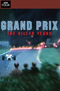 Grand Prix: The Killer Years