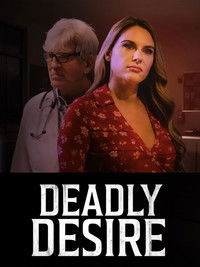Deadly Desire