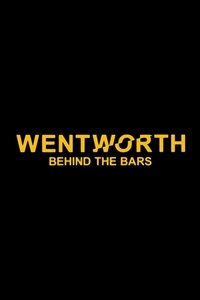 Wentworth: Behind the Bars