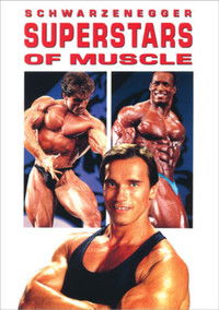 Schwarzenegger's Superstars of Muscle