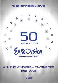 Congratulations 50 Years Of The Eurovision Song Contest (All The Winners + Favourites 1981 2005)