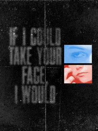 If I Could Take Your Face, I Would
