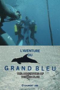 L'aventure du Grand Bleu